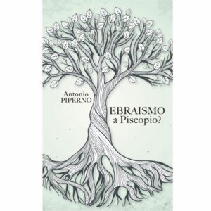 Ebraismo a Piscopio?