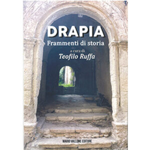 Drapia Frammenti di Storia