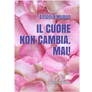 Il Cuore Non Cambia Mai