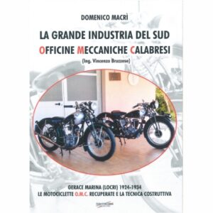 La Grande Industria del Sud Officine Meccaniche Calabresi