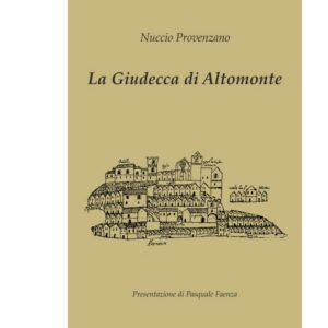 La Giudecca di Altomonte