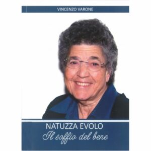 Natuzza Evolo Il Soffio del Bene