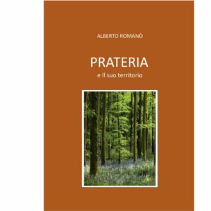 Prateria e il suo territorio