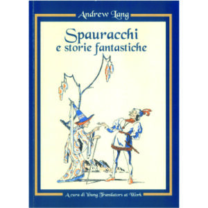 Spauracchi e storie fantastiche