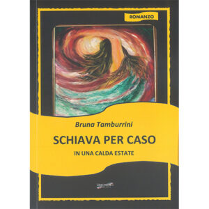 Schiava per Caso in una Calda Estate