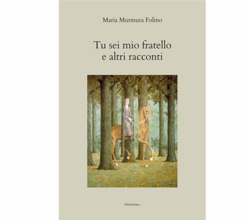 Tu sei mio fratello e altri racconti