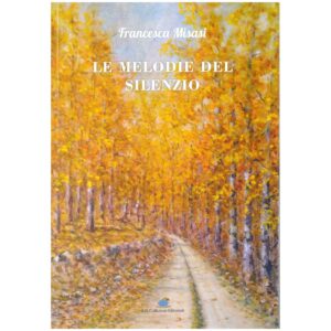 Le melodie del silenzio