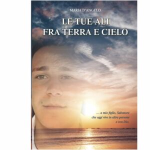 Le tue ali fra terra e cielo