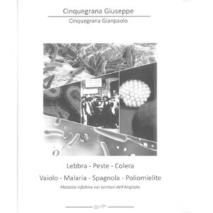 Lebbra - Peste - Colera