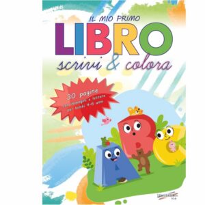 Il mio primo libro scrivi & colora