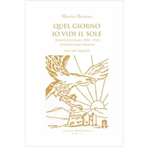 Quel giorno io vidi il sole