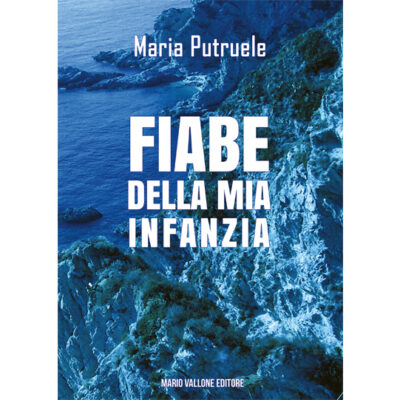 Fiabe della Mia Infanzia