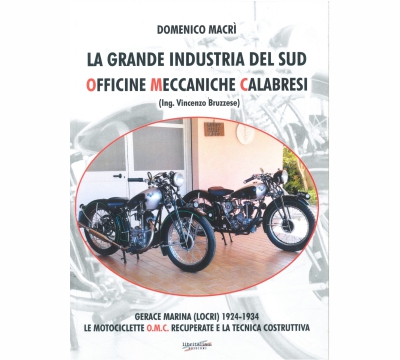 La Grande Industria del Sud Officine Meccaniche Calabresi