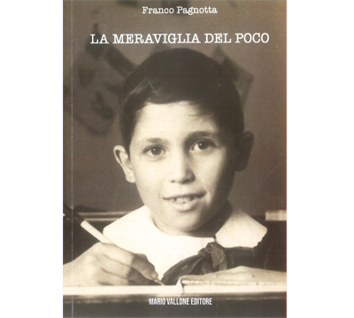 La meraviglia del poco