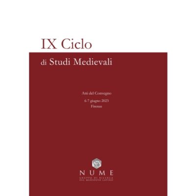 IX Ciclo di Studi Medievali