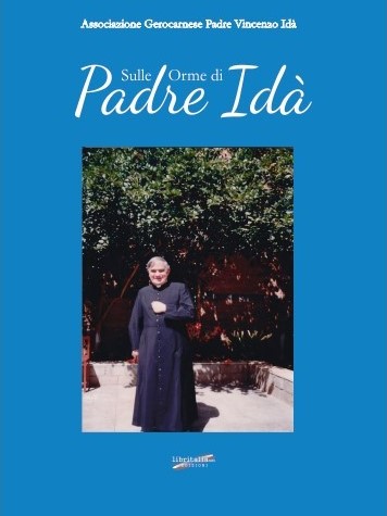 Sulle orme di Padre Idà