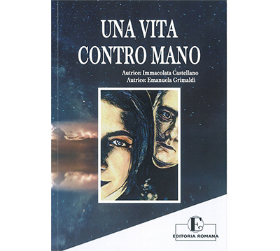 Una Vita Contro Mano