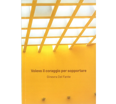 Volevo il coraggio per sopportare
