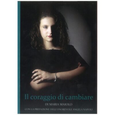 Il coraggio di cambiare