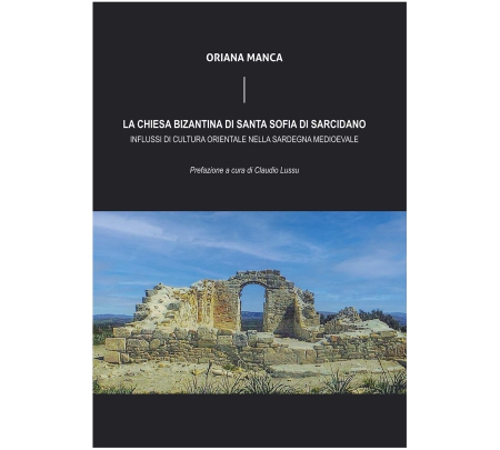 La chiesa bizantina di Santa Sofia di Sarcidano