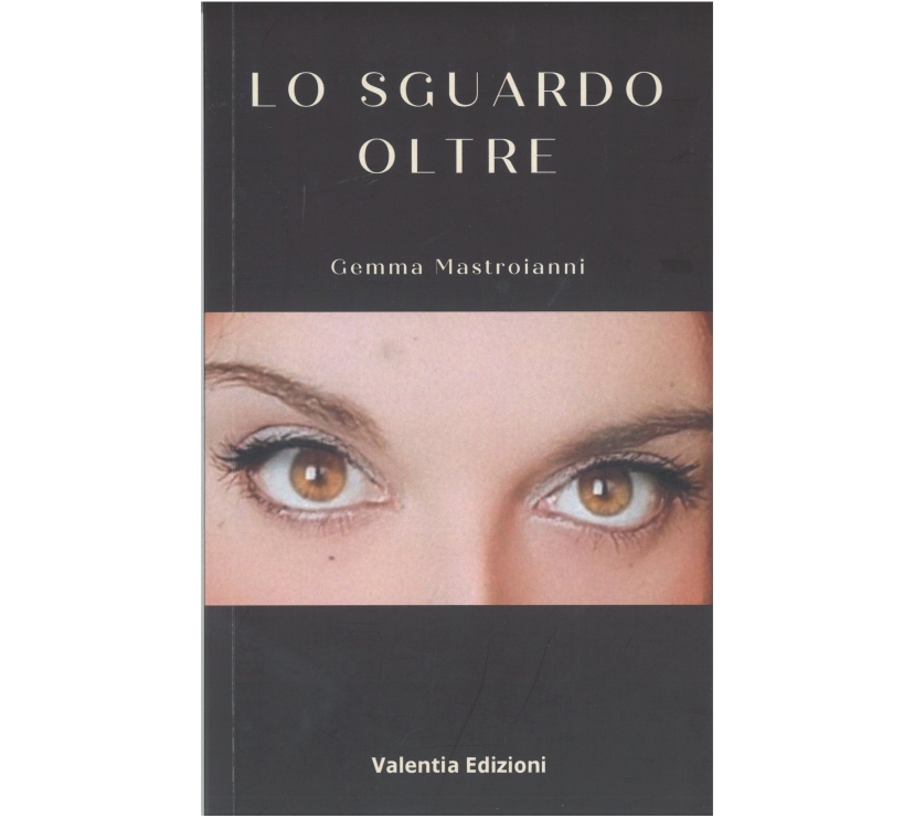 Lo Sguardo Oltre