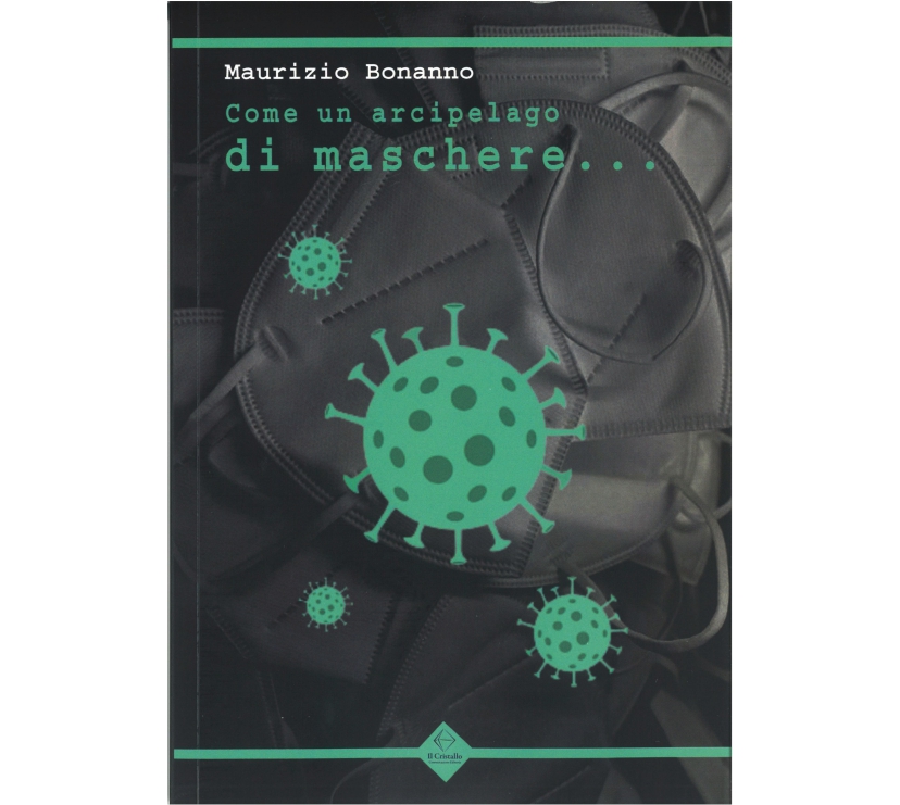 Come un arcipelago di maschere...