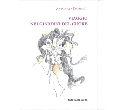 Viaggio nei giardini del cuore